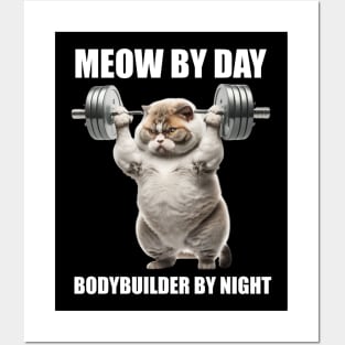 Cat Fitness Lovers Gift Meow By Day Bodybuilder By Night Workout Posters and Art